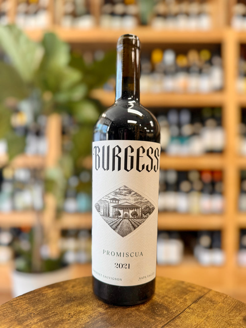 *Burgess "Promiscua" Cabernet Sauvignon, Napa Valley 2021